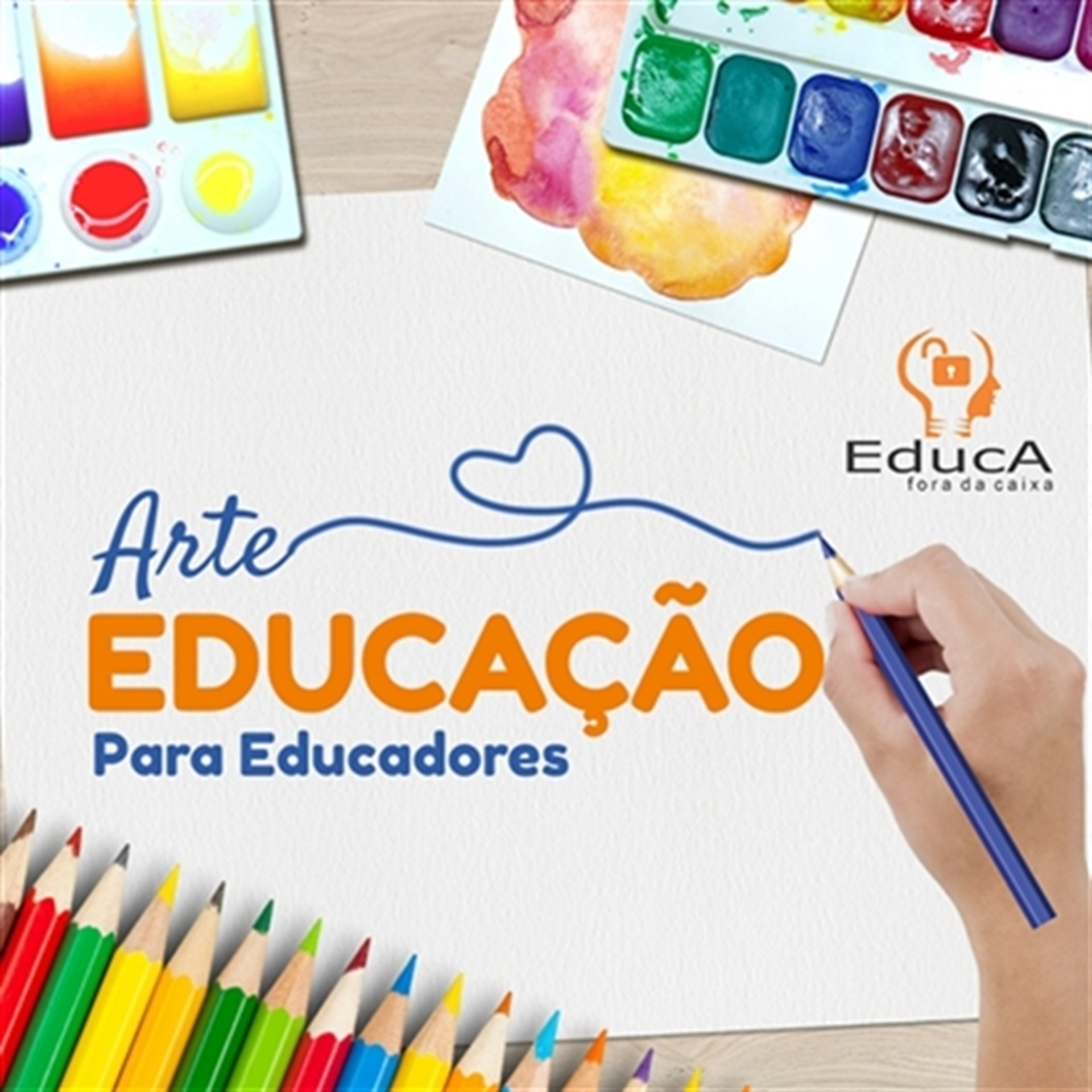 Arte-Educação para Educadores
