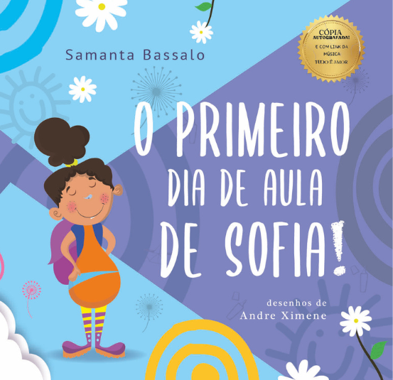 Primeiro dia de Aula de Sofia